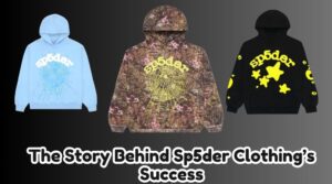 The Story Behind Sp5der Clothing’s Success (1)